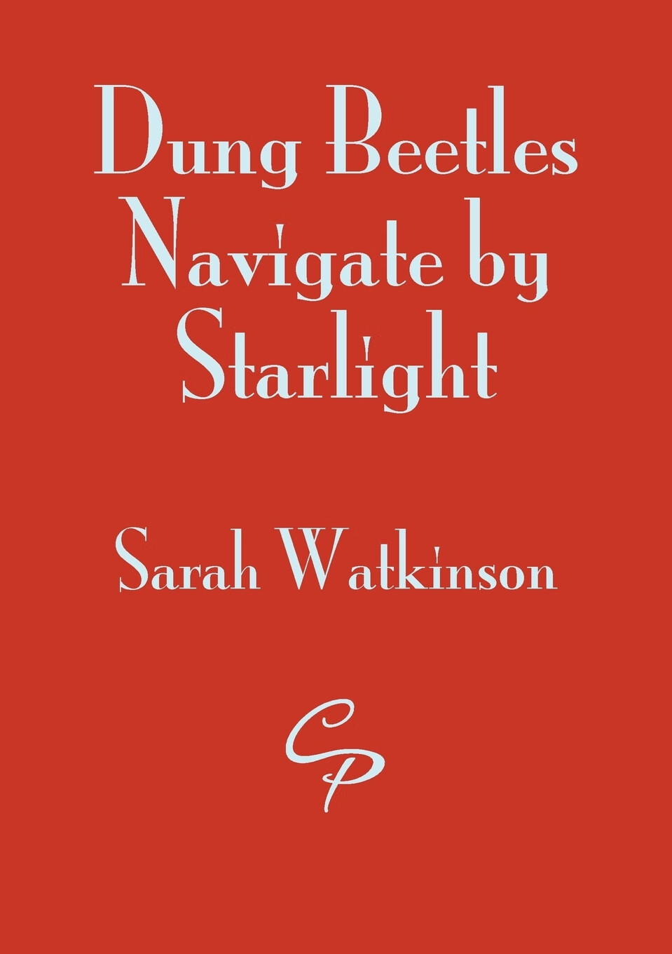 【预售 按需印刷】dung beetles navigate by starlight