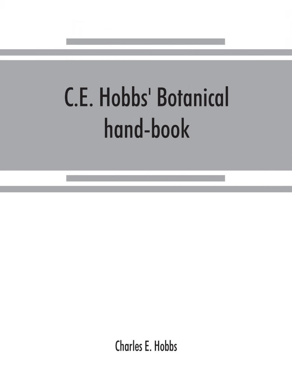 e. hobbs  botanical hand-book