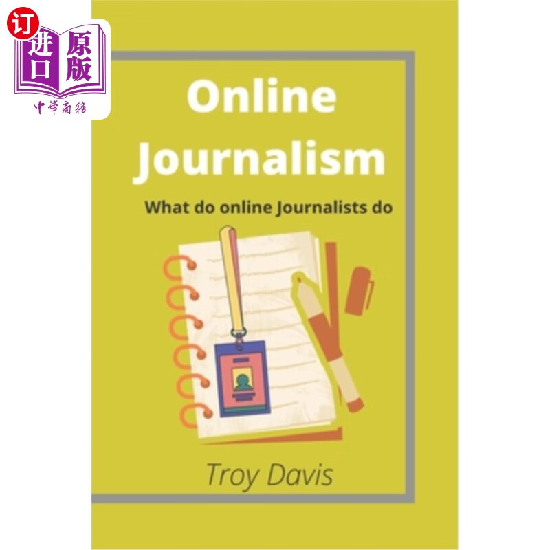 海外直订online journalism: what do online journalists do 在线