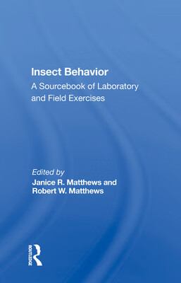 预订 Insect Behavior: A Sourcebook of Laboratory and Field Exercises