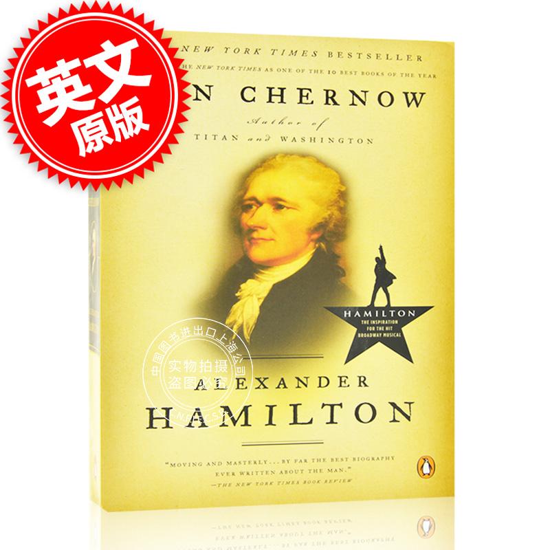 现货 亚历山大汉密尔顿 人物传记 英文原版 Alexander Hamilton 音乐剧
