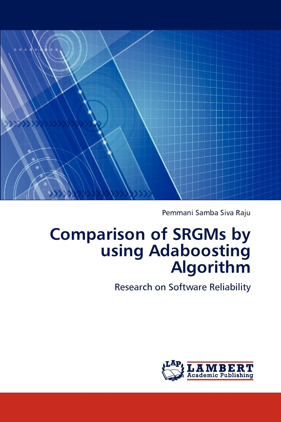 【预售 按需印刷】comparison of srgms by using adaboosting