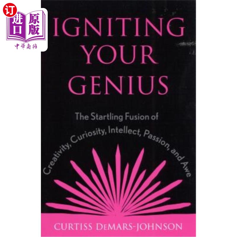 海外直订医药图书igniting your genius: the startling fusion of