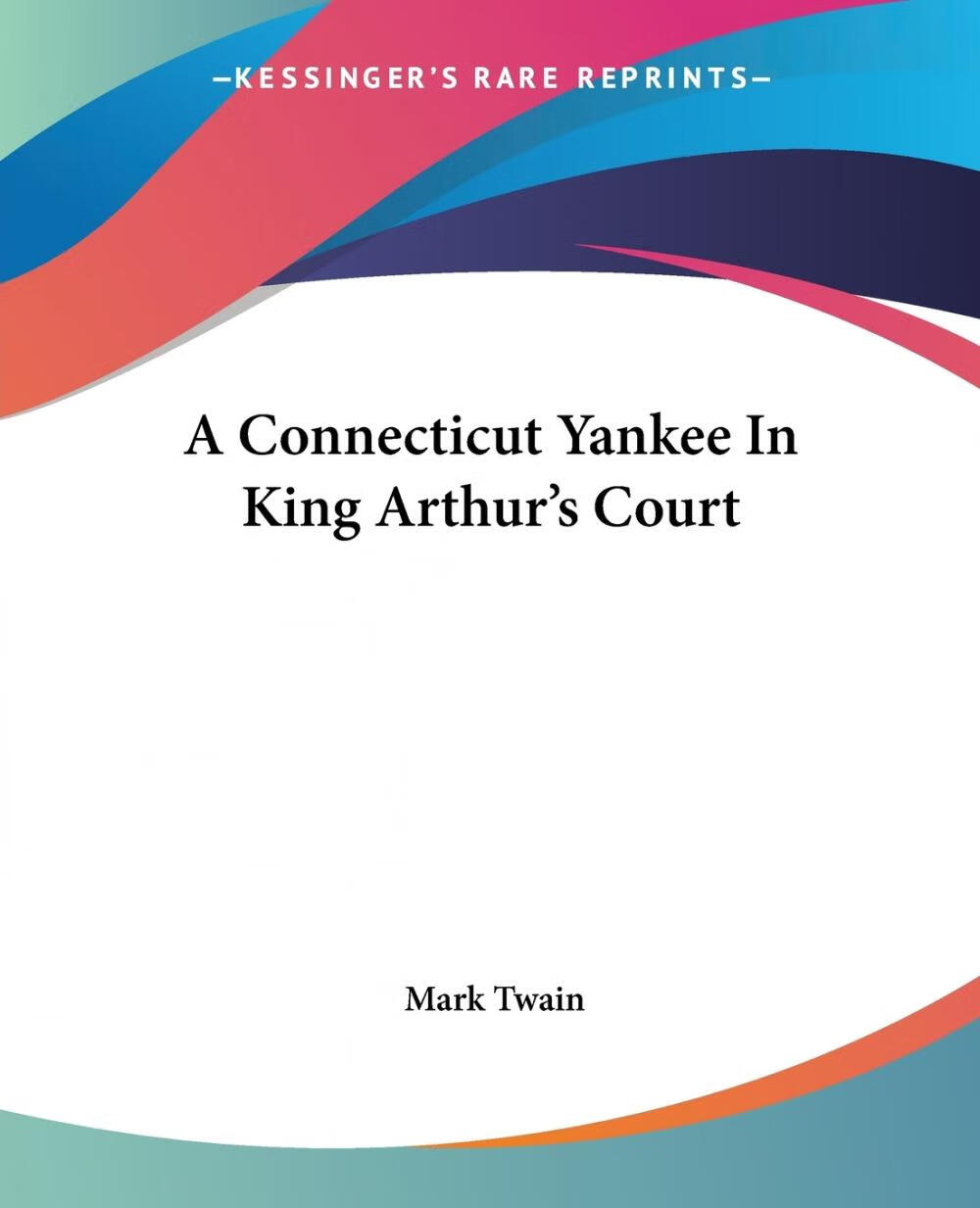 【预售 按需印刷】a connecticut yankee in king arthur s court