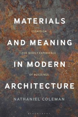 预订Materials and Meaning in Architecture: Essays on