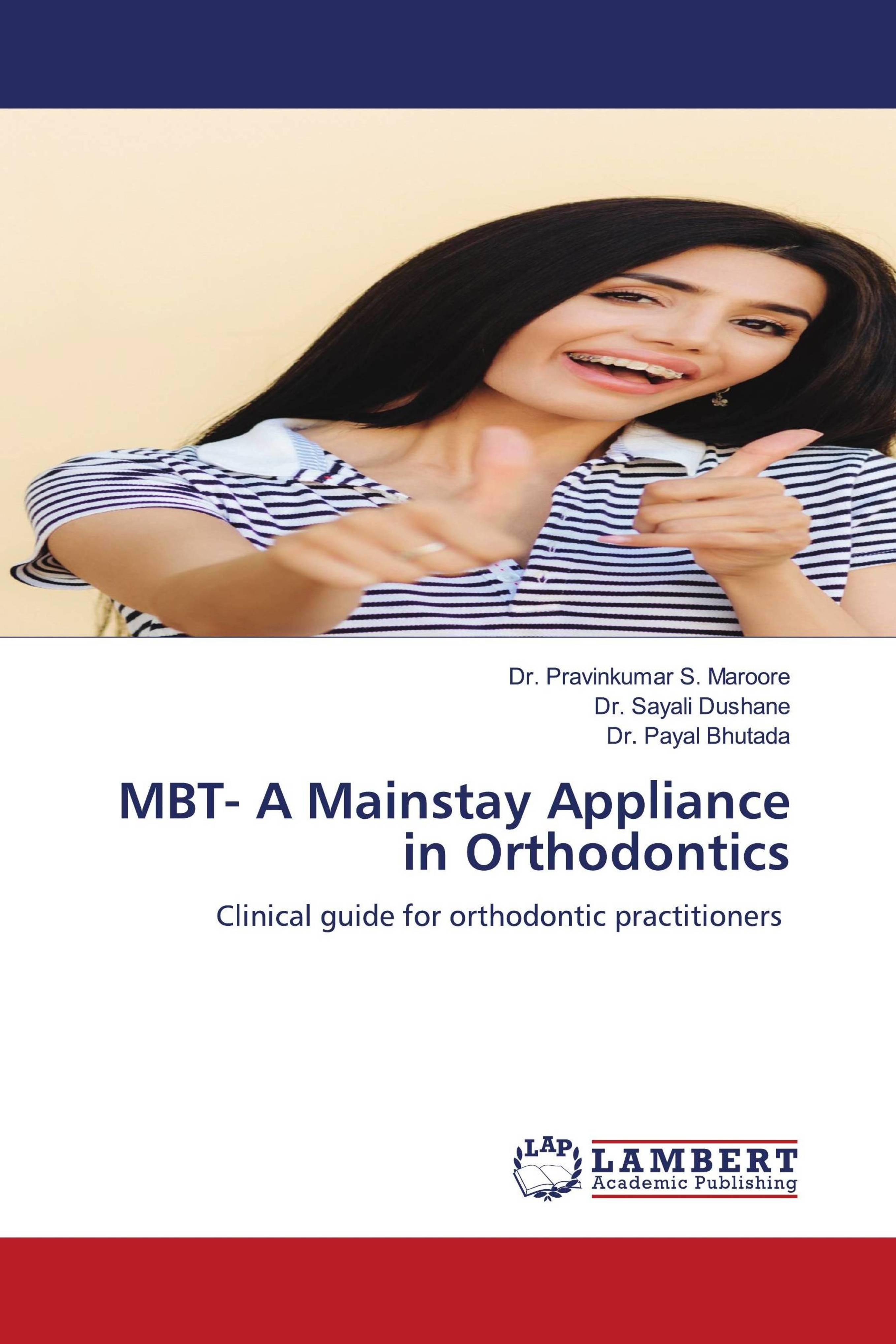 预订 学位论文mbt- a mainstay appliance in orthodontics