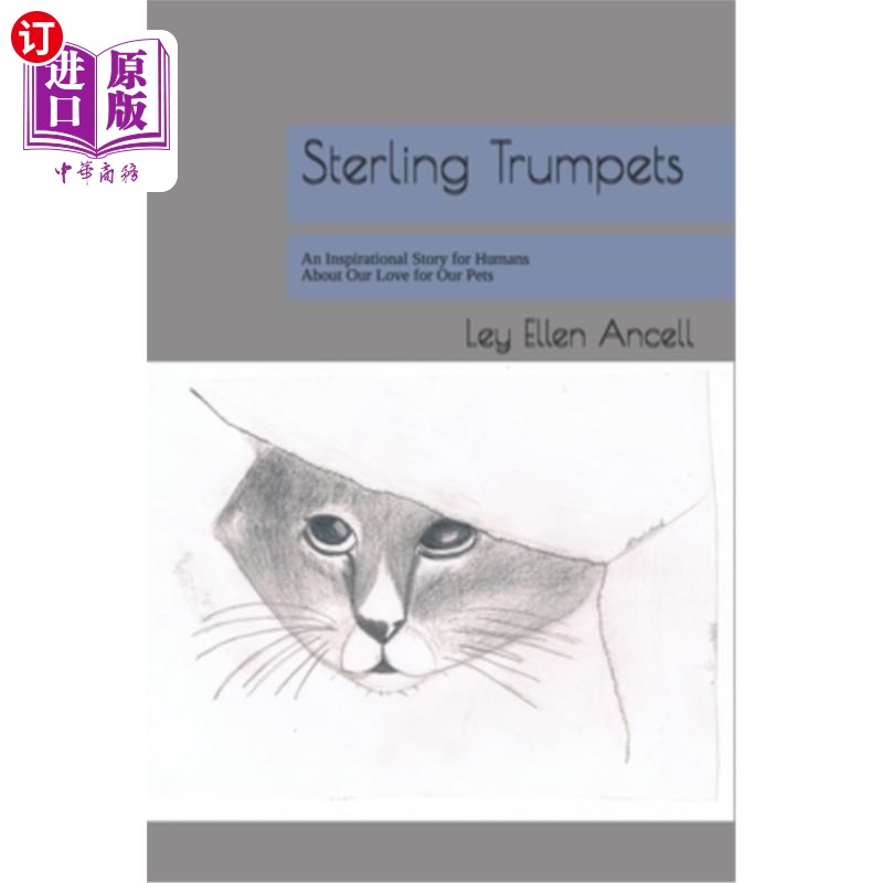 海外直订sterling trumpets: an inspirational story for humans abo