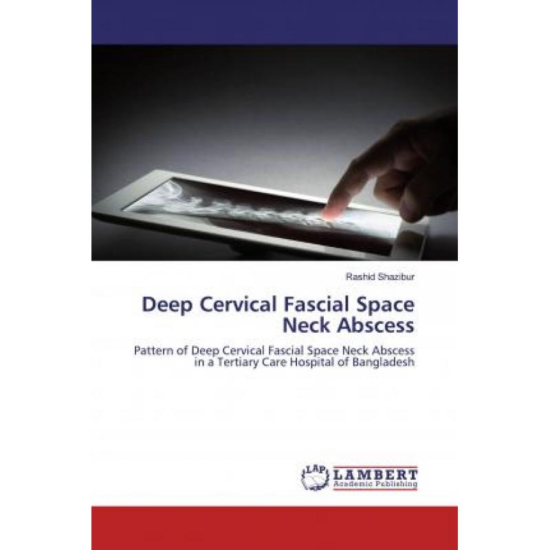 【4周达】deep cervical fascial space neck abscess