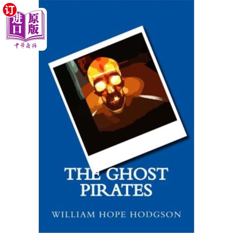 海外直订the ghost pirates 幽灵海盗