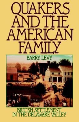 预订 quakers and the american family