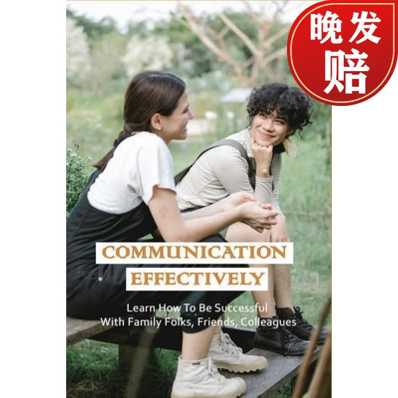 预订 communication effectively: learn how to be successful with