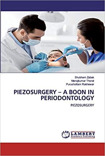 预订Piezosurgery - A Boon in Periodontology