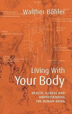 your body: health, illness, and understanding the human being