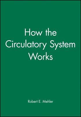预订How the Circulatory System Works