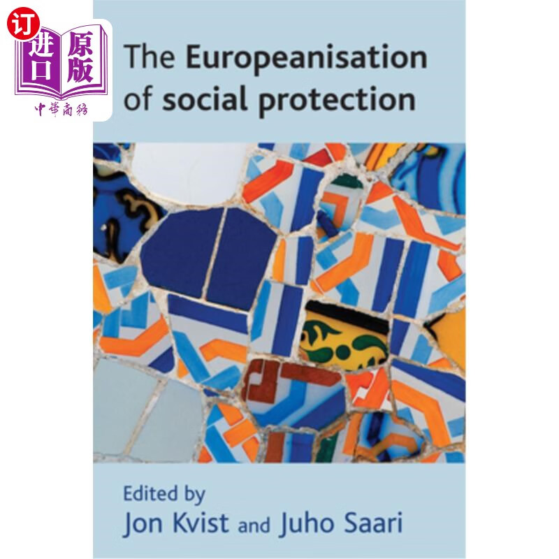 海外直订the europeanisation of social protection 社会保护的欧洲