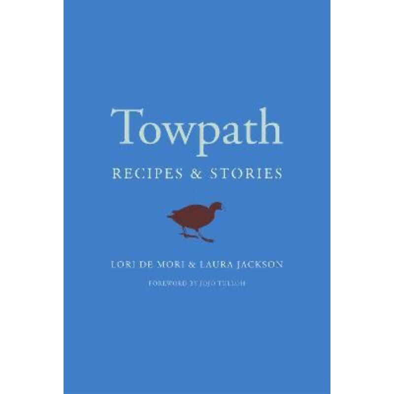 预订towpath:recipes and stories