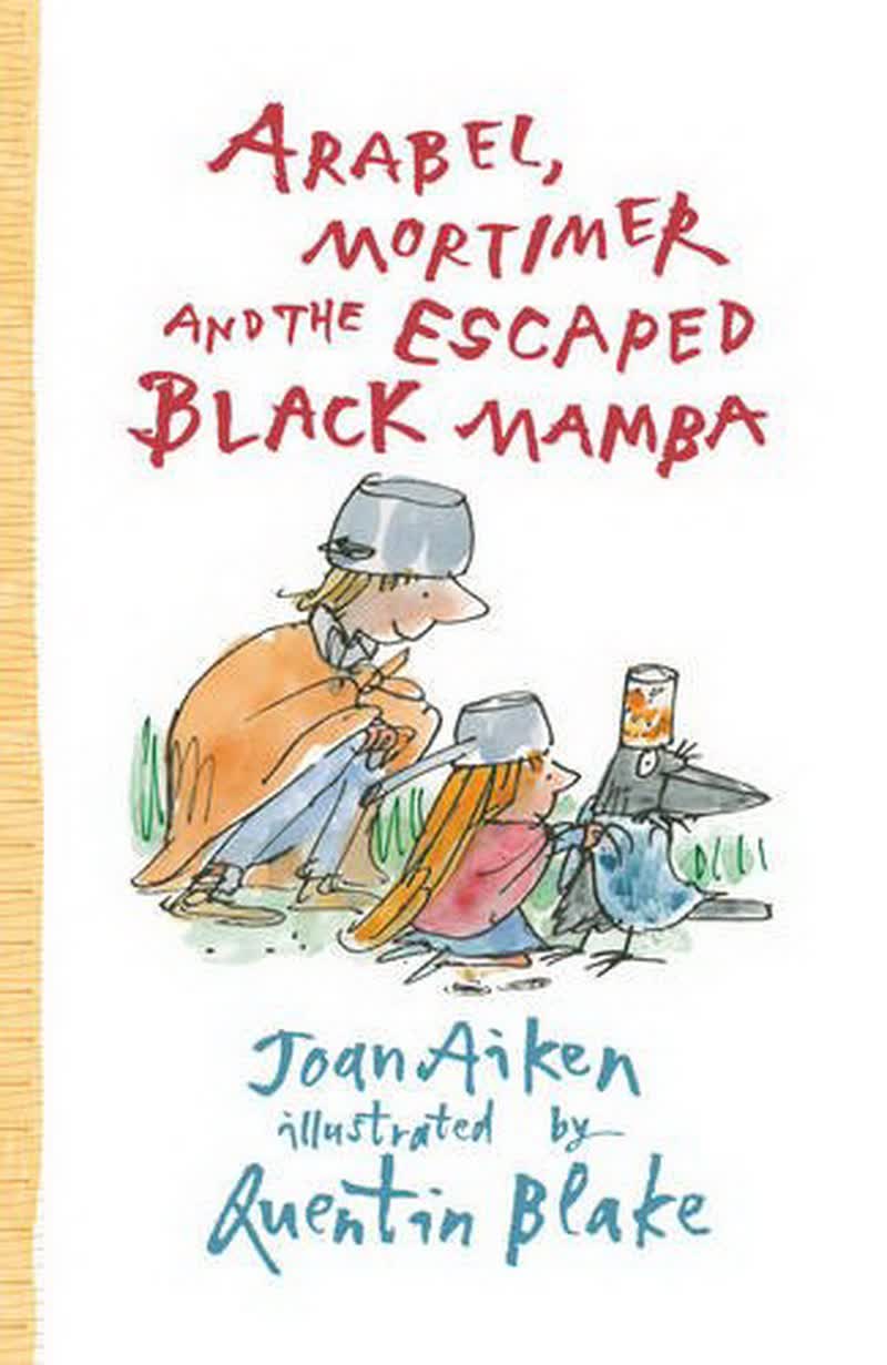 Arabel， Mortimer and the Escaped Black Mamba