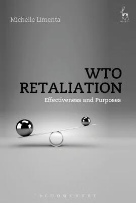预订wto retaliation: effectiveness and purposes