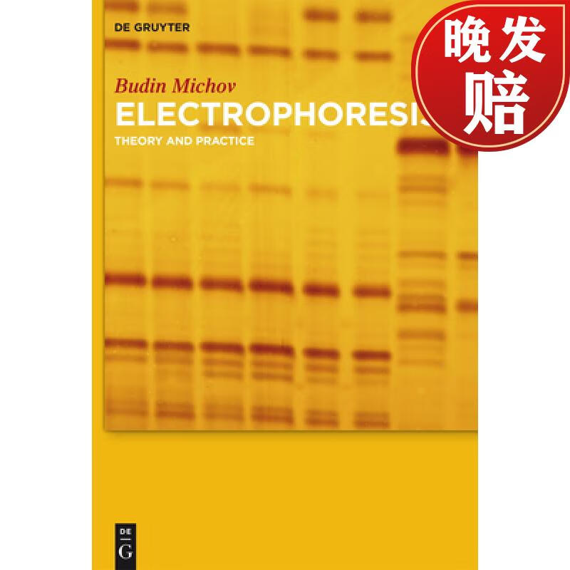 【4周达】electrophoresis: theory and practice