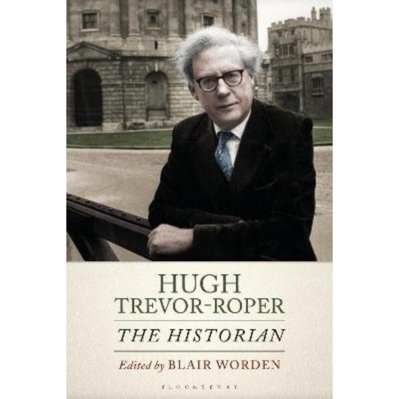 预订hugh trevor-roper:the historian