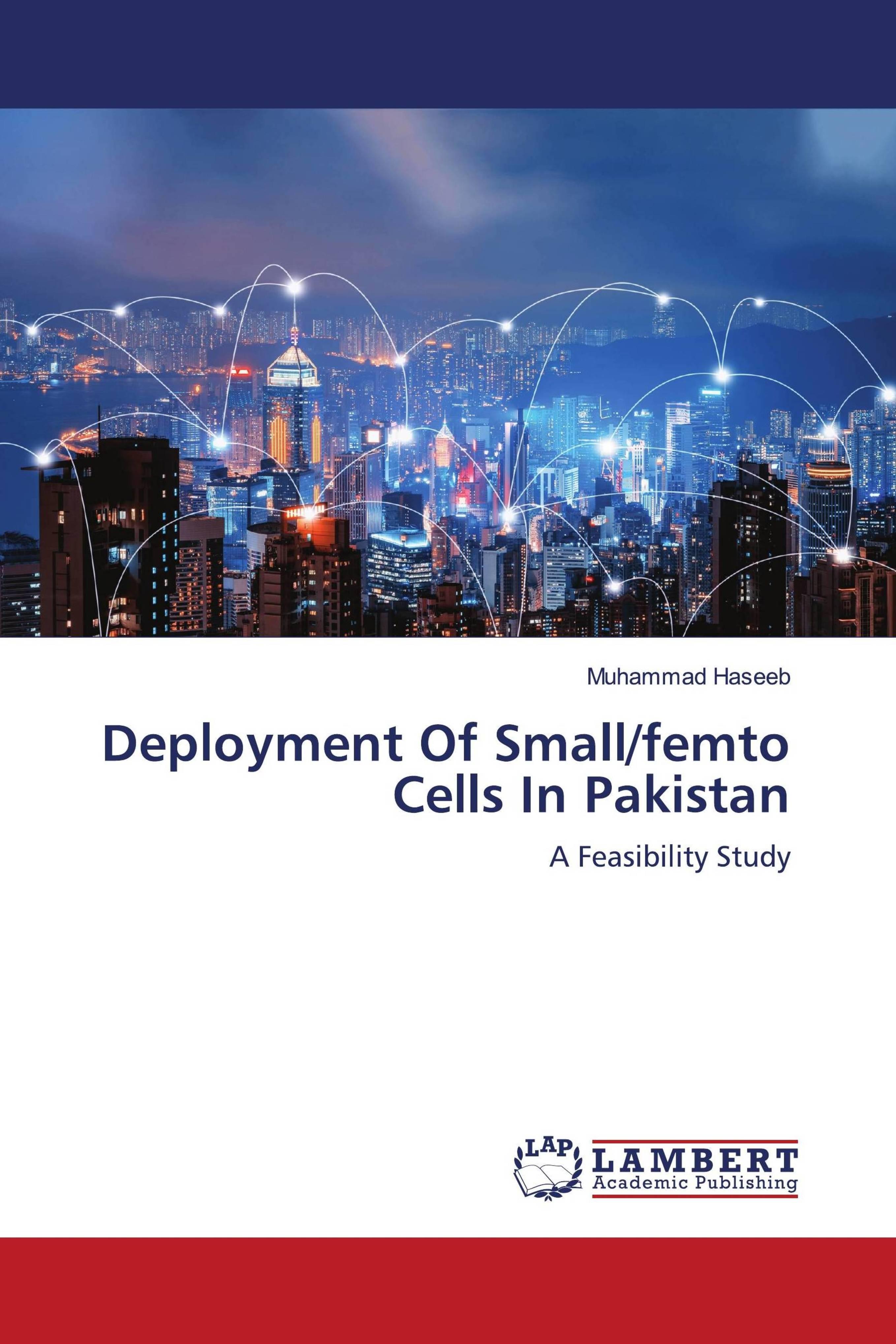 预订Deployment Of Small/femto Cells In Pakistan