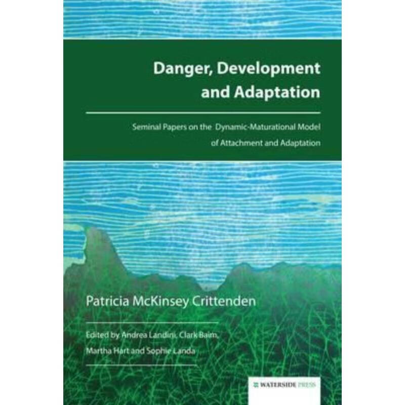 预订danger, development and adaptation:seminal papers on the