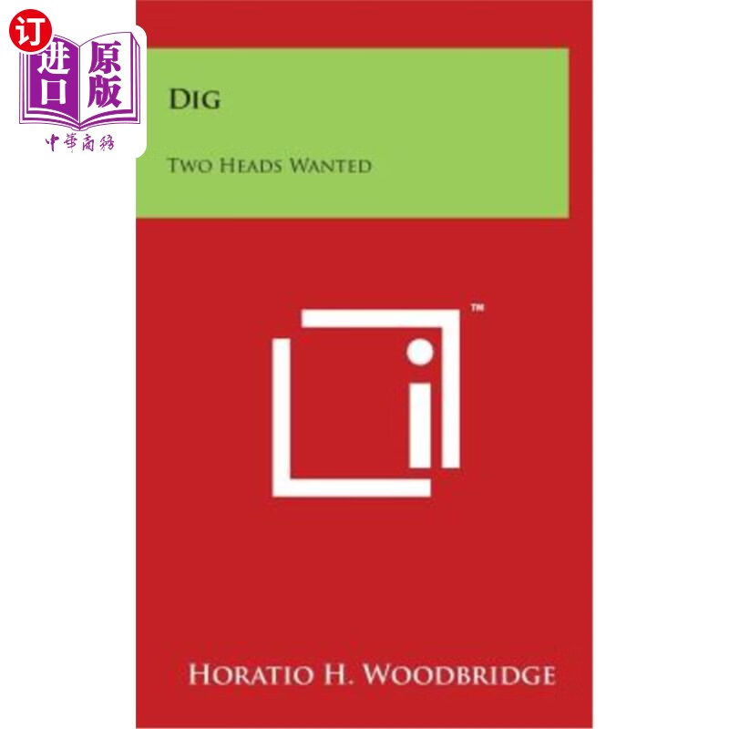 海外直订dig: two heads wanted 挖:要两个头