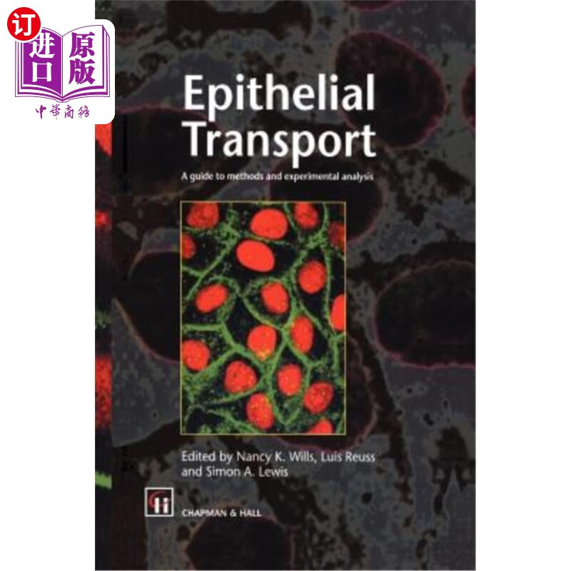 海外直订epithelial transport: a guide to methods and