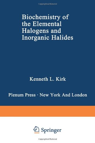 biochemistry of the elemental halogens and inorganic halides