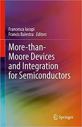 预订 more-than-moore devices and integration for semiconductors