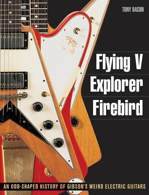 flying v, explorer, firebird: an odd-shaped history of gibsons