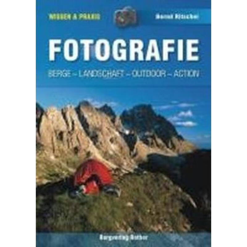 预订【德语】 fotografie:berge, landschaft, outdoor, action