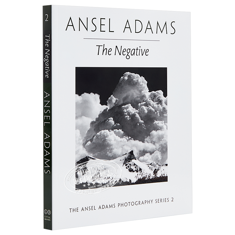 安塞尔·亚当斯：论底片 英文原版 The Negative Ansel Adams