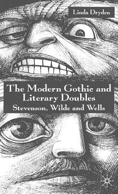 预订 the modern gothic and literary doubles: stevenson, wilde