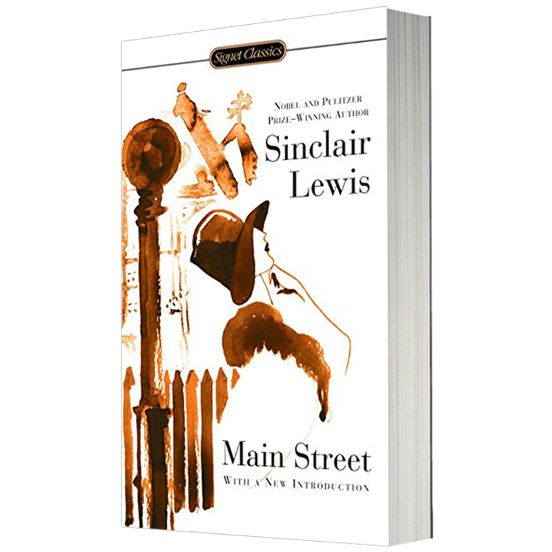 main street 诺贝尔文学奖得主 辛克莱路易斯代表作sinclair lewis 全