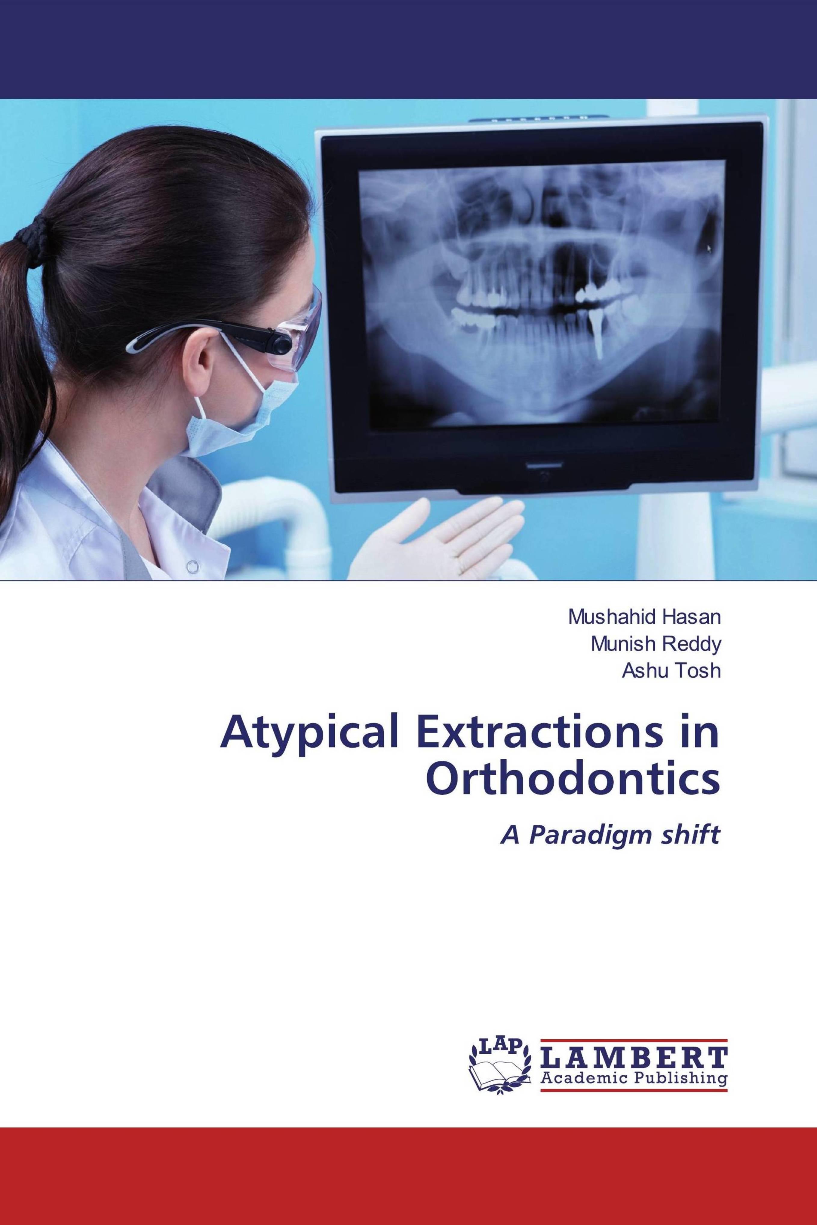 预订Atypical Extractions in Orthodontics