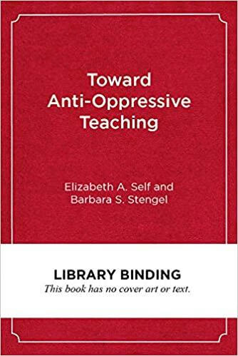 预订toward anti-oppressive teaching: designing and using