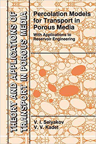 预订 percolation models for transport in porous media