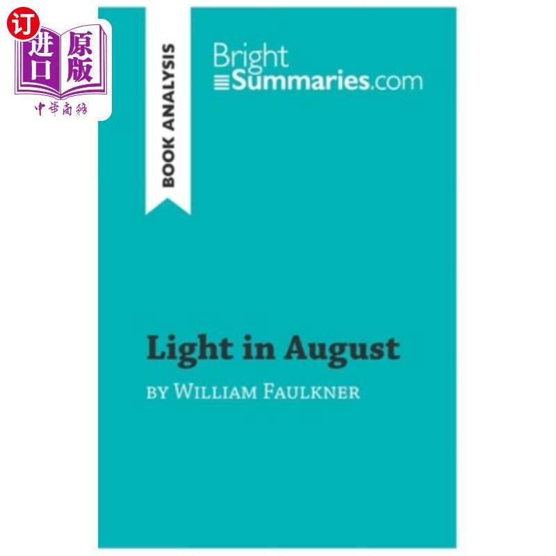 海外直订light in august by william faulkner (book analysis)