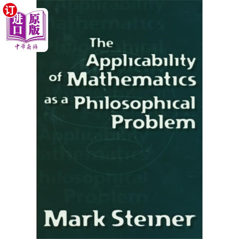 海外直订applicability of mathematics as a philosophical .
