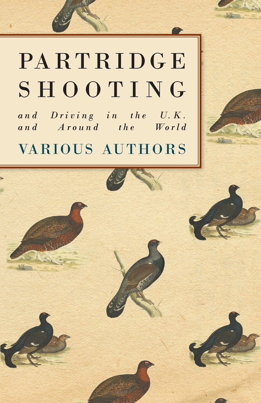【预售 按需印刷】partridge shooting and driving in the u.k.
