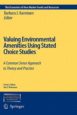 预订 Valuing Environmental Amenities Using Stated Choice Studies