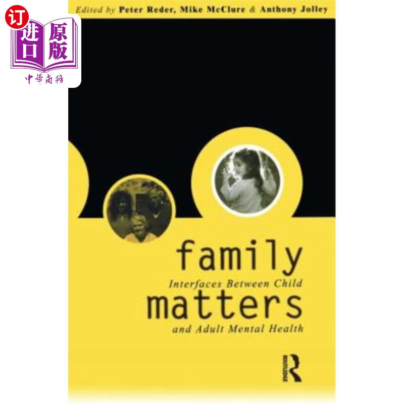 海外直订family matters: interfaces between child and adult