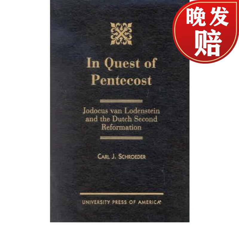 【4周达】in quest of pentecost: jodocus van lodenstein and the