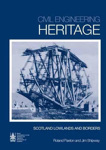 【2-4周达】civil engineering heritage scotland - the lowlands