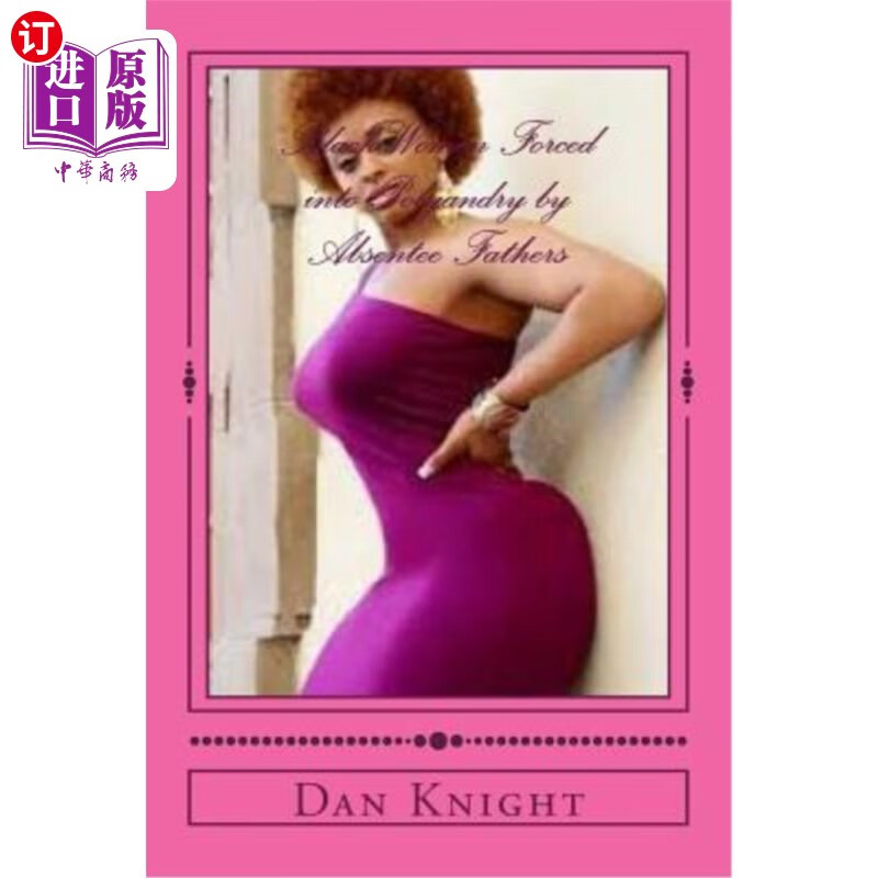 海外直订black women forced into polyandry by absentee fathers