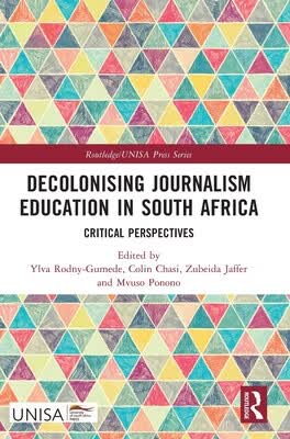 预订 Decolonising Journalism Education in South Africa