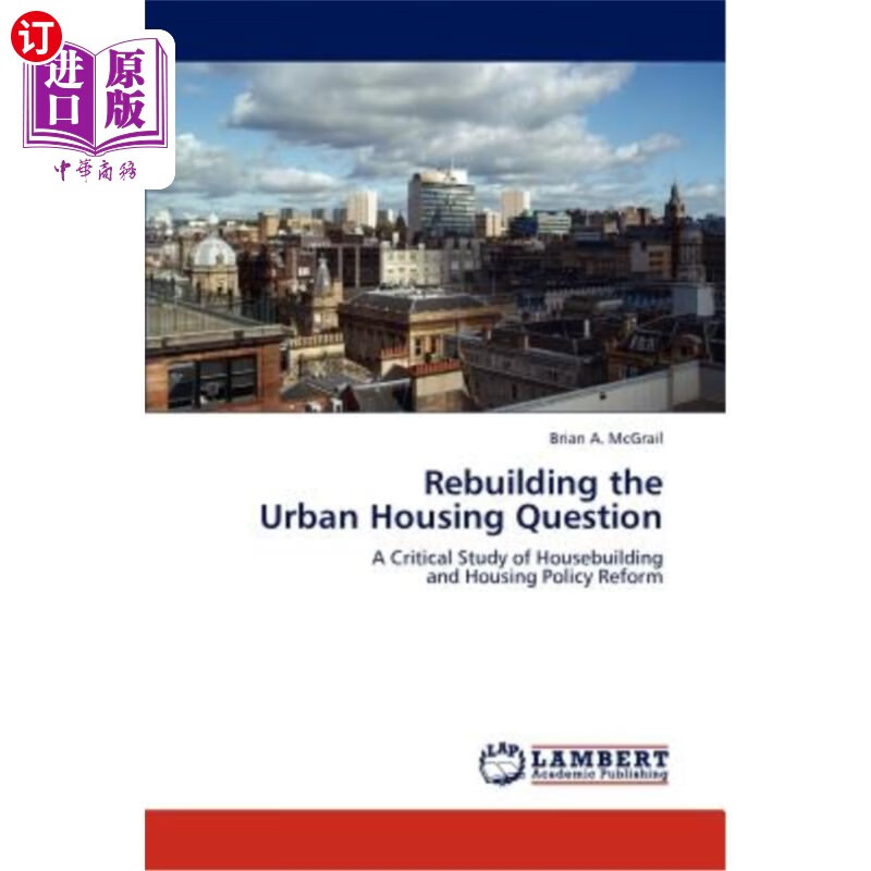 海外直订rebuilding the urban housing question 重建城市住房问题