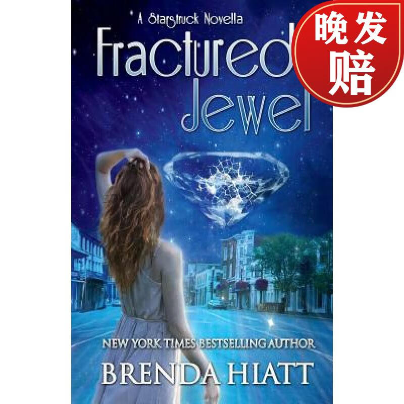 【4周达】fractured jewel: a starstruck novella