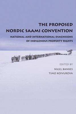 预订proposed nordic saami convention: national and i